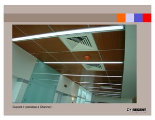 Dupont, Hyderabad ( Channel )
 