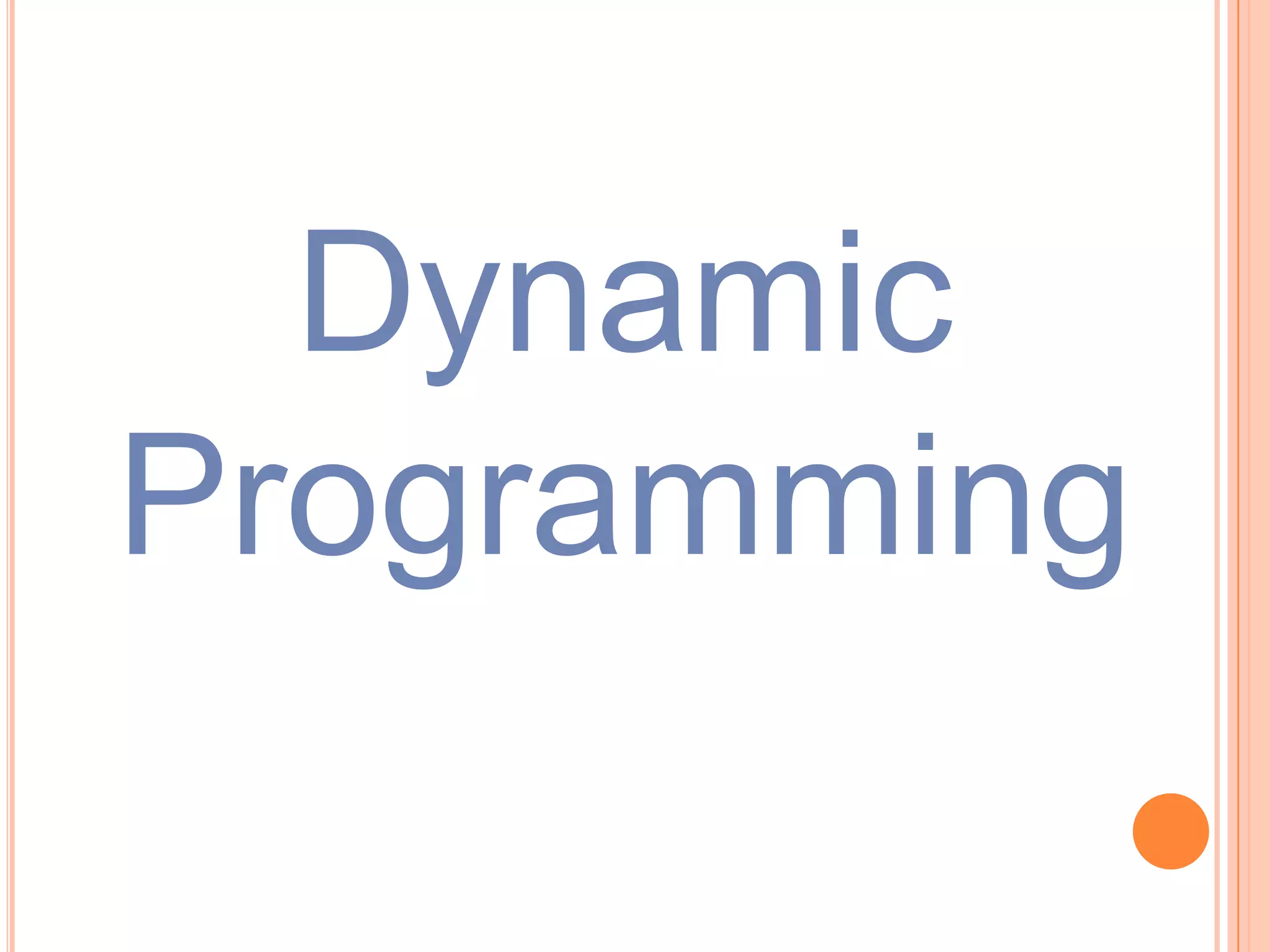 Dynamic Programming
