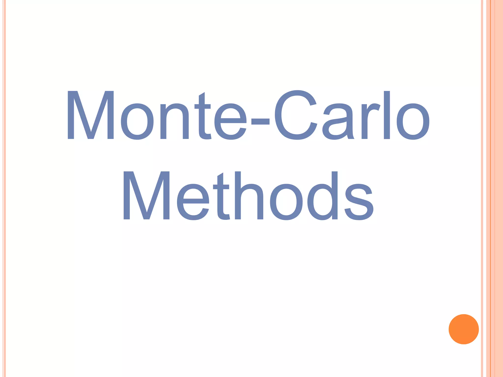 Monte-Carlo Methods