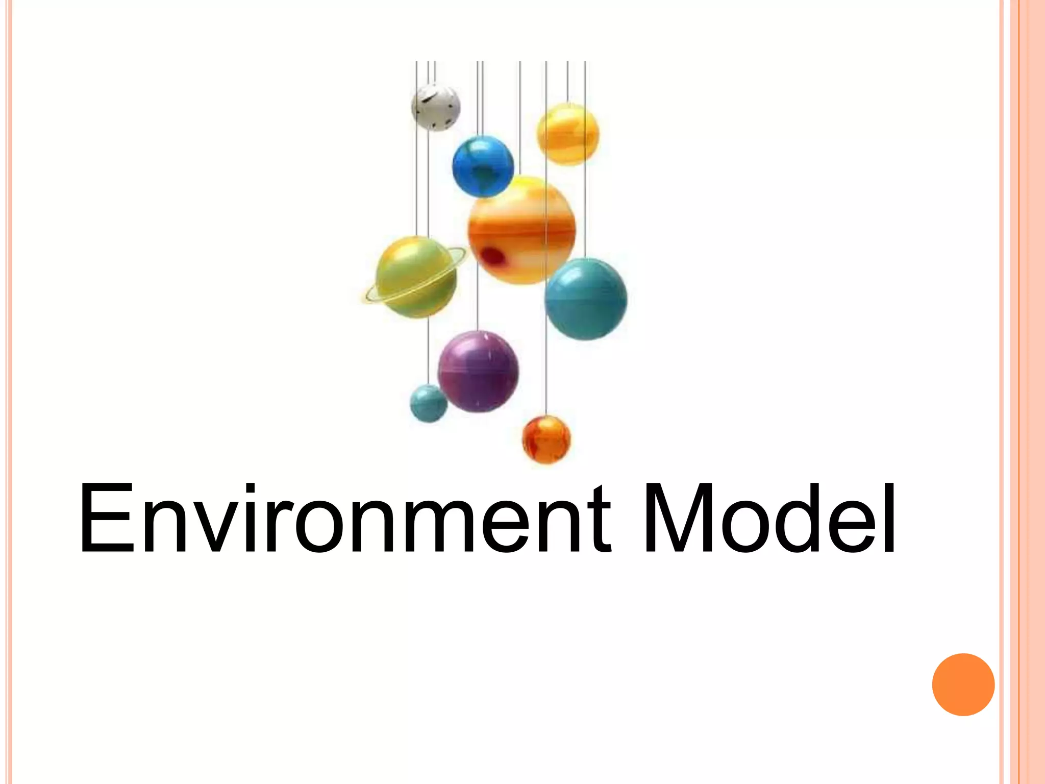 Environment Model