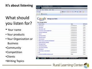 It’s about listeningWhat should you listen for?Your name