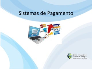 Junte-se a Família R&L Design Venha crescer conosco!!! Faça um orçamento conosco sem compromisso: E-mail: contato@rldesign.net.br Facebook: on.fb.me/rldgfacebook Twitter: @RLDGraf Sistemas de Pagamento 