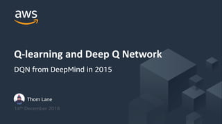 Q-learning and Deep Q Network (Reinforcement Learning) | PPT