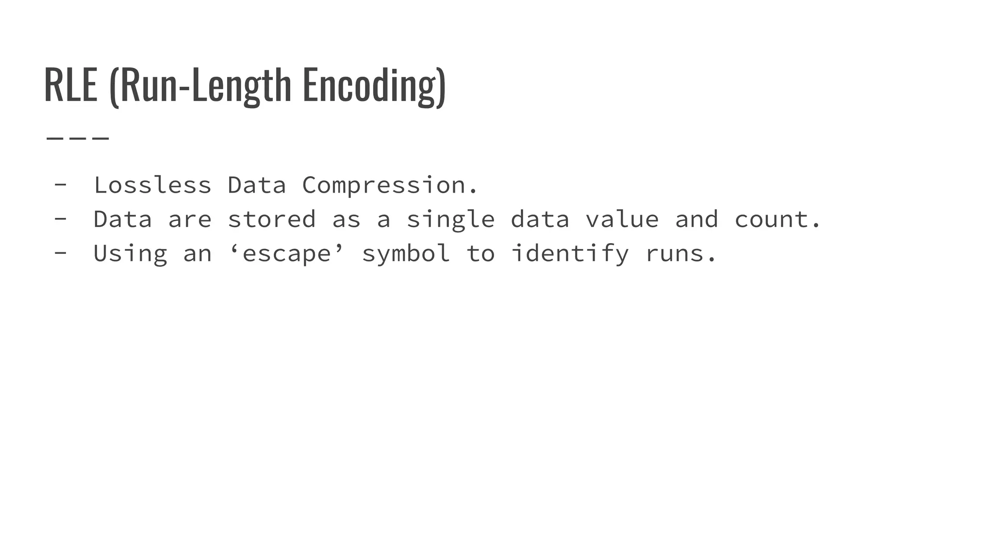 Run-Length Encoding algorithm | PPT