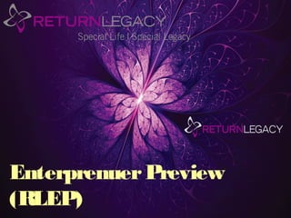 EnterprenuerPreview
(RLEP)
 