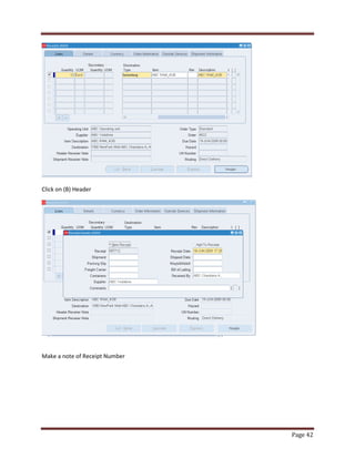 Page 42 
Click on (B) Header 
Make a note of Receipt Number 
 