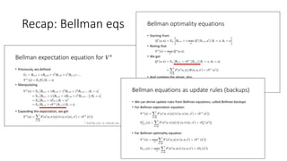 Recap: Bellman eqs
 