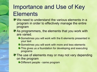 Rls 300 lecture 3 key program elements | PPT