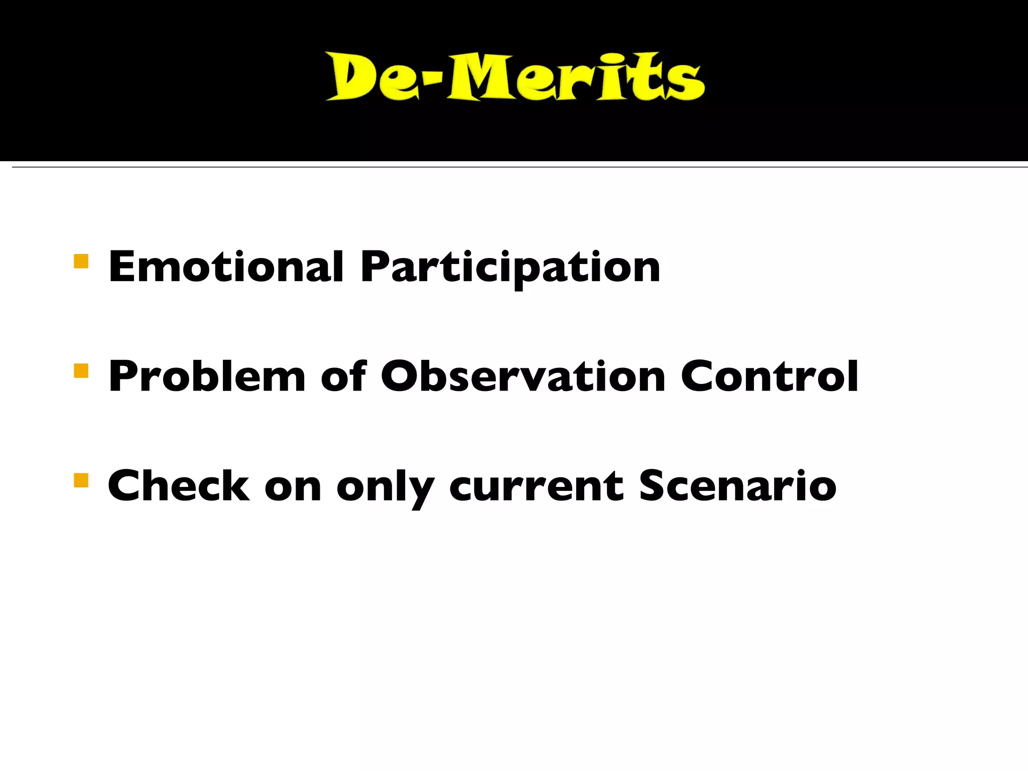 Emotional Participation Problem of Observation Control Check on only current Scenario 