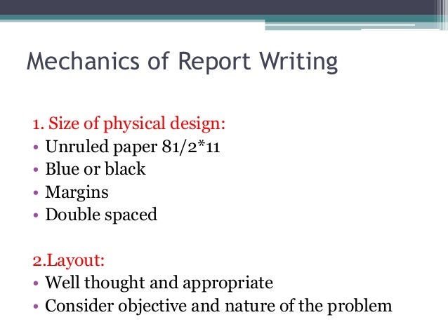mechanics of report writing in research methodology