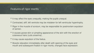 Rigor mortis ,Latin for “stiffness of death” | PPTX
