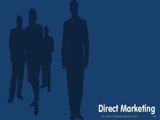 Mr. John Pradeep Kumar, KJC 54
 