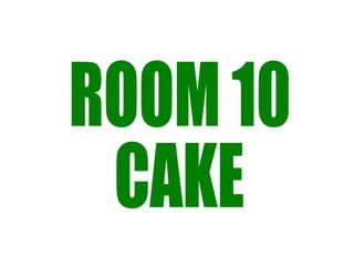 Rm 10 cake
