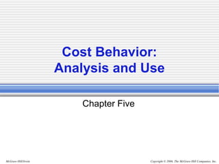 Managerial Accounting Garrison Noreen Brewer Chapter 05 | PPT