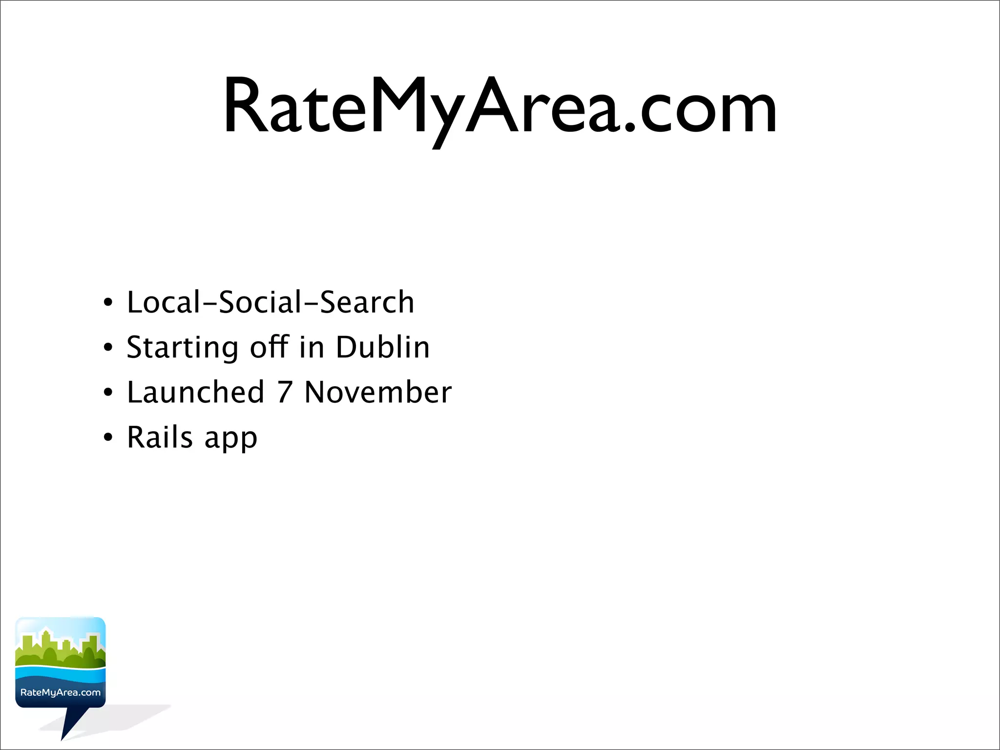 RateMyArea - interesting rails bits