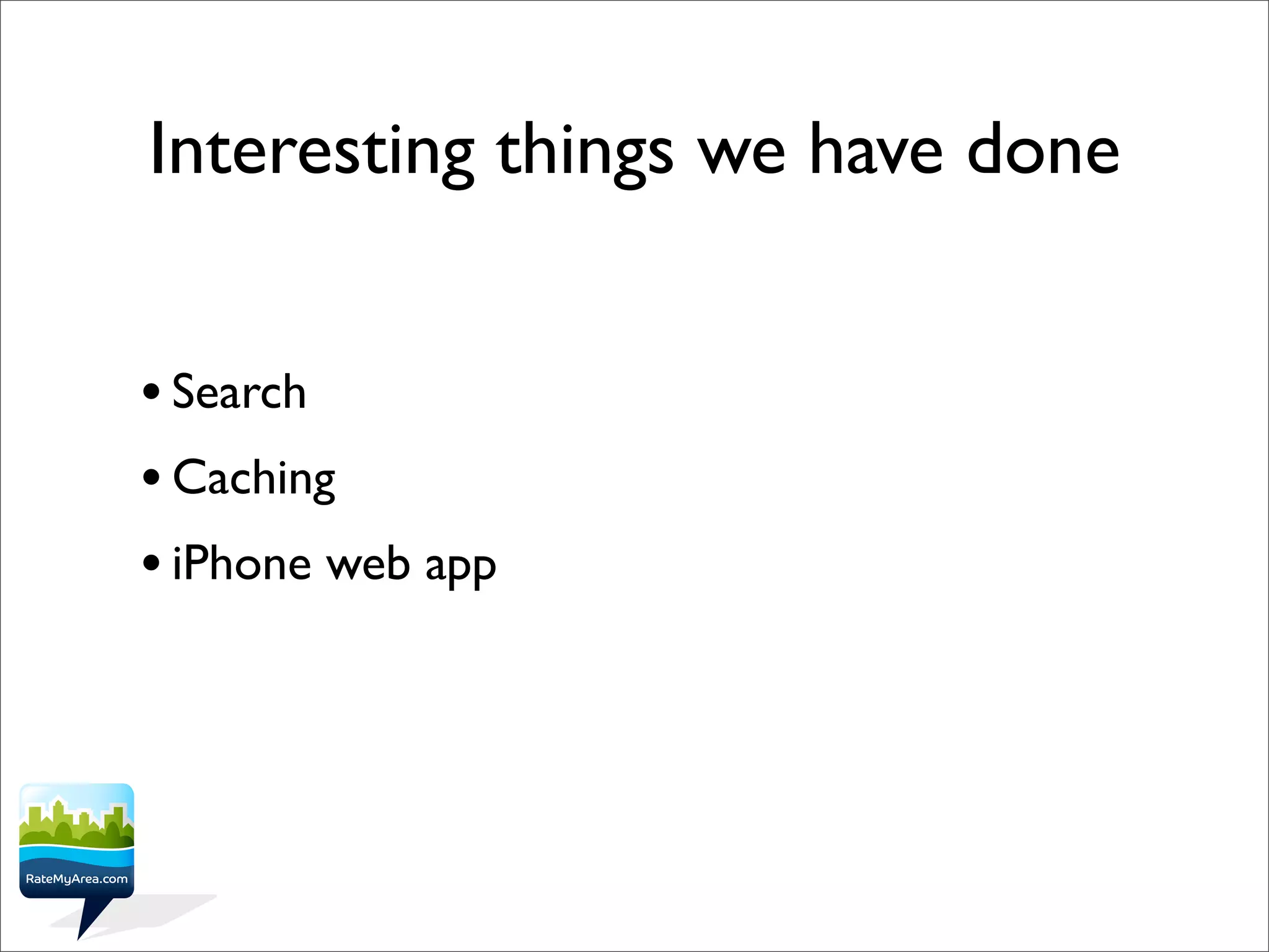 RateMyArea - interesting rails bits