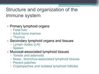 Cells and organs of Immune systems | PPTX