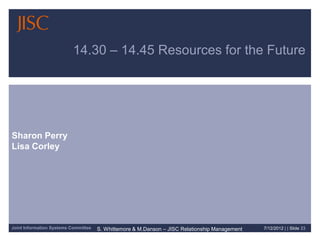 JISC Relationship Management in Higher Education Way Forward ...