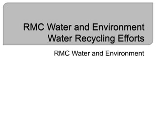 RMC Water and Environment
 