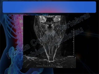 RM da Coluna Vertebral