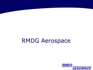 RMDG Aerospace RMDG Aerospace 
