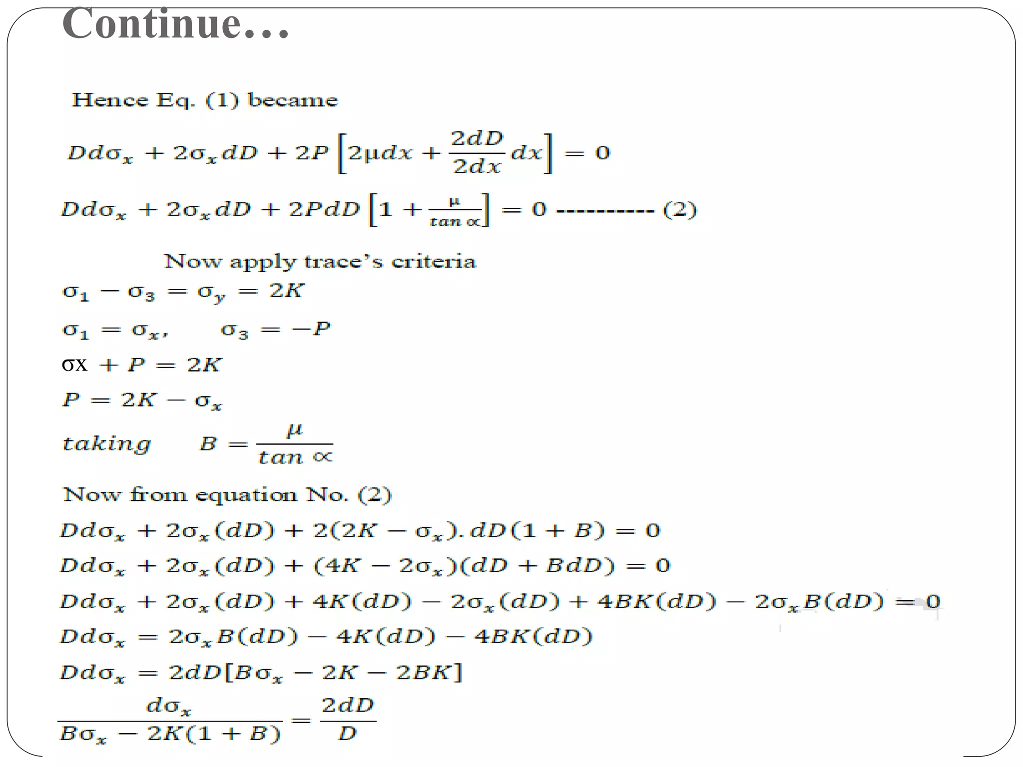 Continue…
Akhileshwar Nirala, GCET, Greater Noida
σx
 