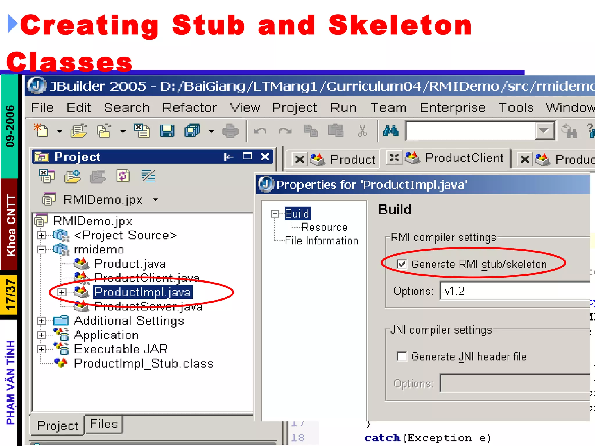 Creating Stub and Skeleton Classes 