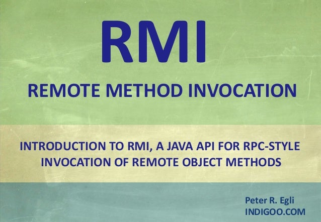 Remote Method Invocation (RMI)