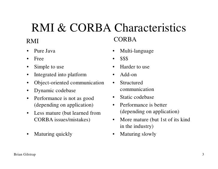 RMI and CORBA Why both are valuable tools