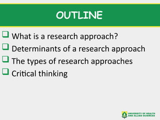 Approach Using Research Introduction to Research Approaches for academic writing | PPTX