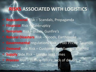 Logistical Risks Risk Management in logistics | PPTX
