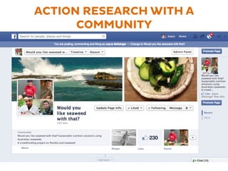 ACTION RESEARCH WITH A 
COMMUNITY 
 