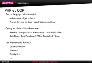Voyons voir ... Développement objet PHP Ou en est-on ?