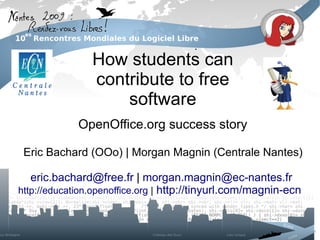 How students can
                                                           contribute to free
                                                               software
                                                 OpenOffice.org success story

             Eric Bachard (OOo) | Morgan Magnin (Centrale Nantes)

             eric.bachard@free.fr | morgan.magnin@ec-nantes.fr
          http://education.openoffice.org | http://tinyurl.com/magnin-ecn
s t at i c   v oi d  s y nc _i c ac he _030( addr _ t   addr e s s , s i z e_ t   l e n) { i nt   l , of f ; c har * p; ui nt 32  c ac r ; of f =( uns i gned  i nt ) addr es s &( CACH ELI NE- 1) ;
l en+=of f ; l =l en; p=( c har * ) addr es s - of f ; as m v ol at i l e ( " nop" ) ; as m v ol at i l e ( " m ec %%c ac r , %0" : " =r " ( c ac r ) : ) ; c ac r | =0x00000004; / * * / do{ as m
                                                                                                                      ov
v ol at i l e( " m ec %0, %%c aar  nm e c %1, %%c ac r  naddq. l #4, %0 nm ec %0, %%c aar  nm ec %1, %%c ac r  naddq. l #4, %0 nm ec %0, %%c aar  nm ec
                   ov                          ov                                                 ov                          ov                                             ov                         ov
%1, %%c ac r  naddq. l #4, %0 nm ec %0, %%c aar  nm ec %1, %%c ac r  n" : : " r " ( p) , " r " ( c ac r ) ) ; p+= CACH
                                            ov                          ov                                                                       ELI NE; } whi l e ( ( l - =CACH ELI NE) >0) ; as m
v ol at i l e( " nop" ) ; } s t at i c   v oi d  s e t _ pgdi r ( v oi d* r t )
{ l ong_page_ di r e c t or y _ent r y   ent r y ; * ( ui nt 64* ) &ent r y =D      FL_PAGEENT_VAL; ent r y . t y pe =D          T_RO T; ent r y . addr =TA_TO
                                                                                                                                       O                            _PREA( ( ( addr _ t ) r t ) ) ; as m v ol a
                                                                                                                                                                                                         
t i l e( " pm e   ( %0) , %%s r p npm e  ( %0) , %
               ov                           ov
 