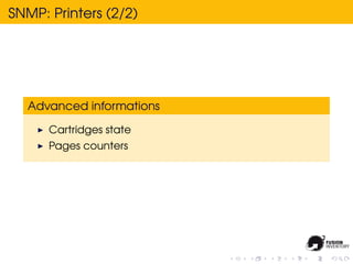 SNMP: Printers (2/2)




  Advanced informations

      Cartridges state
      Pages counters
 