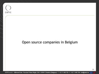 11
Open source companies in Belgium
 