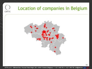 13
Location of companies in Belgium
 