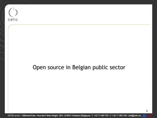 2
Open source in Belgian public sector
 