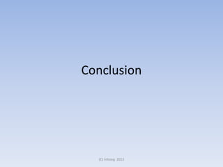 Conclusion

(C) Infoseg 2013

 