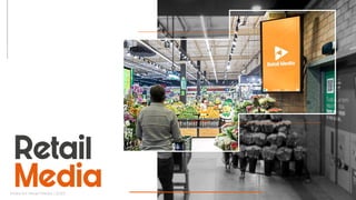Mídia Kit Retail Media | 2023
 