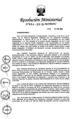 Rm n° 054 2015-minedu modificar el número de metas por escala y grupo, según modalidad forma y nivel educativa del anexo 2 de al resolución ministerial n° 298-2014-minedu, modificada por al resolución ministerial n° 365-2014