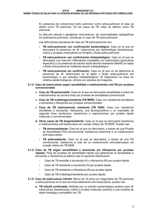 NTS Nº
- MINSA/DGSP V.01
NORMA TÉCNICA DE SALUD PARA LA ATENCIÓN INTEGRAL DE LAS PERSONAS AFECTADAS POR TUBERCULOSIS

En p...