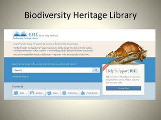 Biodiversity Heritage Library
 