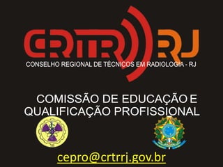 cepro@crtrrj.gov.br

 