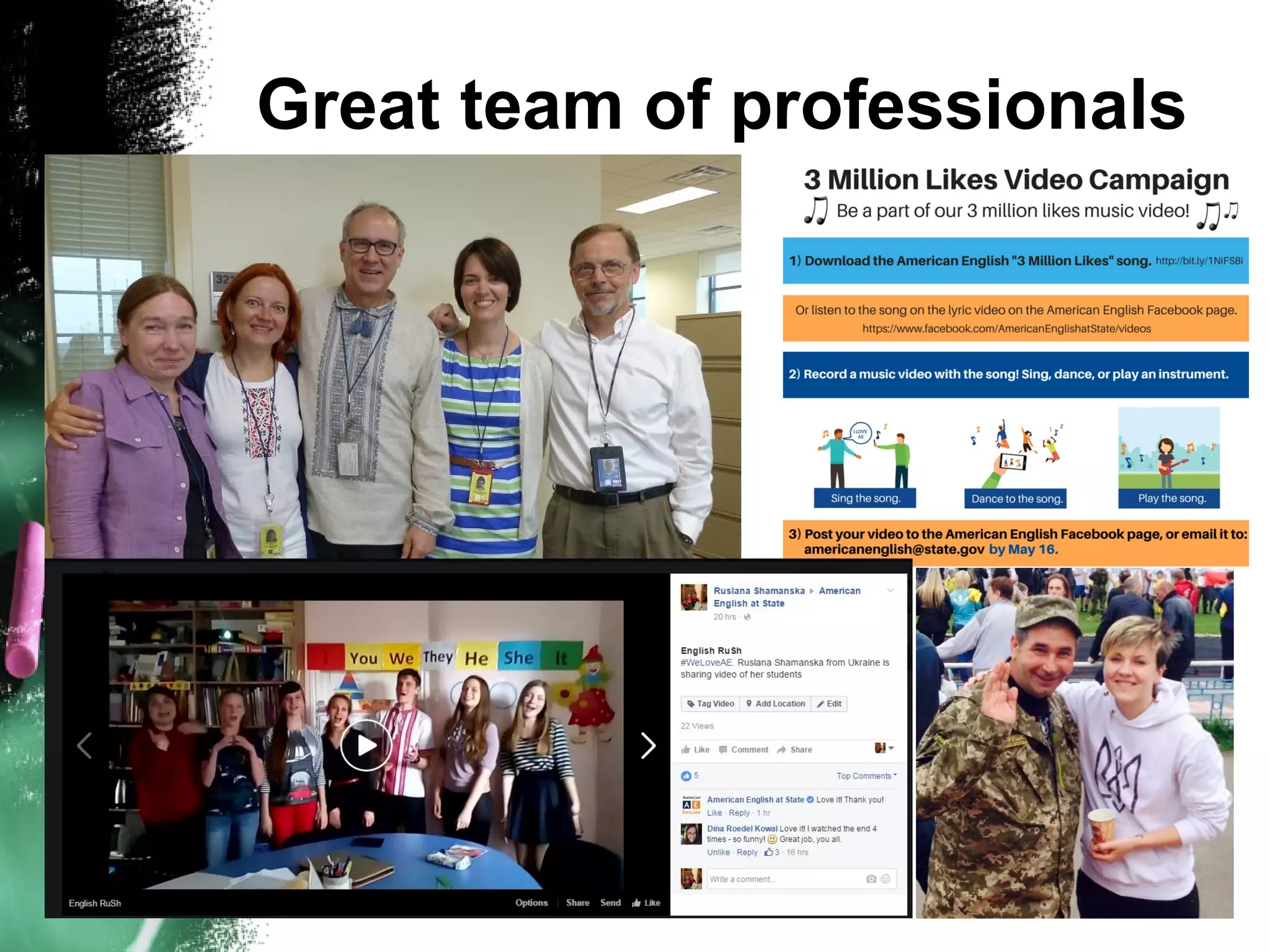 Great team of professionals
 