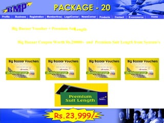 PACKAGE - 20 Big Bazaar Voucher + Premium Suit   Length   Big Bazaar Coupon Worth Rs.20000/-  and  Premium Suit Length from Syaram's   Rs.23,999/ - 