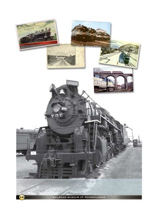 14   RaIlRoad MuseuM of PennsylvanIa
 