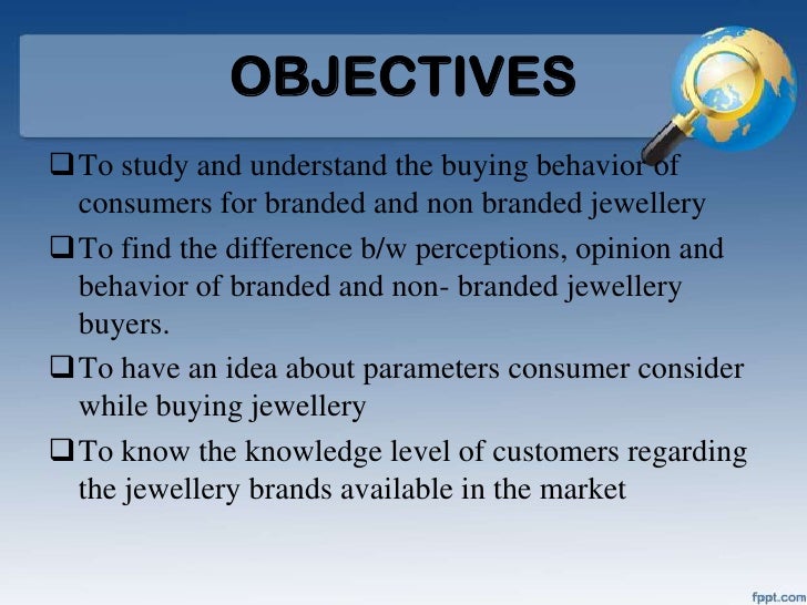 consumer buying behaviour of branded and non branded jewellery