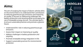 The Environmental Impact of Electric Vehicles: Benefits, Challenges ...