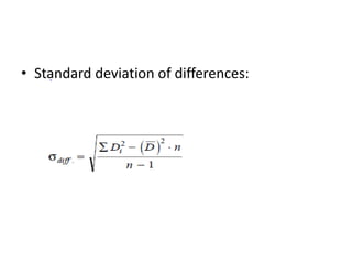• Standard deviation of differences:
 